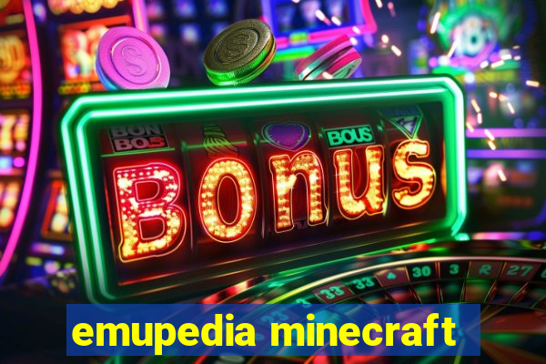 emupedia minecraft